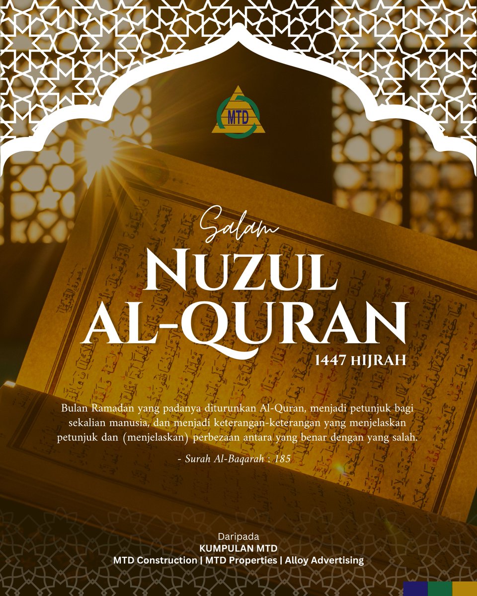mtdgroup_msia's tweet photo. Salam Nuzul Al-Quran
17 Ramadan 1447H

Di bulan Ramadan yang mulia ini, marilah kita memperbanyakkan membaca, menghayati dan mengamalkan ajaran Al-Quran agar ia terus menjadi cahaya dalam kehidupan kita. 

#NuzulAlQuran #Ramadan #MTDGroup https://t.co/3J0xaYBKDM