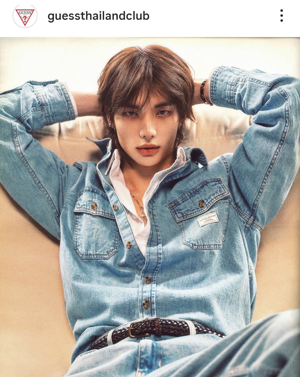 GUESS THAILAND UPDATE:

HYUNJIN of SKZ has been appointed as the latest Global Ambassador for GUESS, debuting his first campaign with GUESS JEANS. This campaign showcases HYUNJIN's creative energy, unique identity, and global influence, which align perfectly with the brand's DNA.