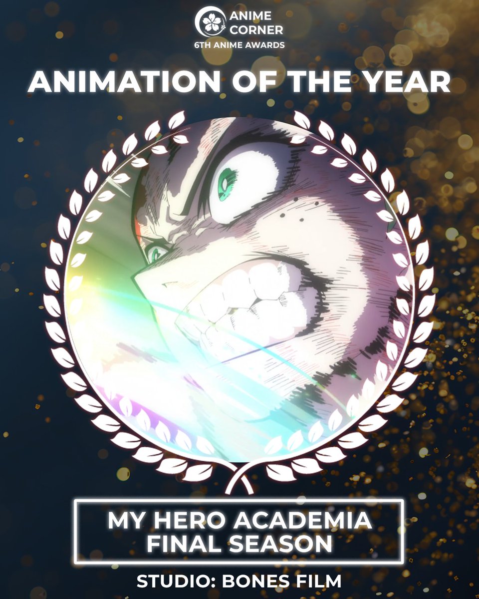 🏆 2025 Anime Awards 🏆
ANIMATION OF THE YEAR
My Hero Academia FINAL SEASON

Studio: BONES FILM