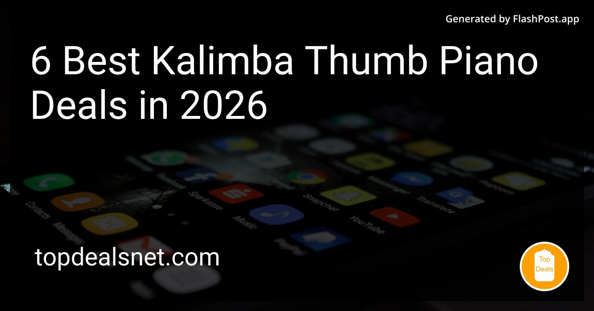 alieGotha's tweet image. Ever tried wooing someone with a kalimba tune? 🎵 It's a thing—and 2026 deals mean I'm giving it a shot. Risky or brilliant?

Source: topdealsnet.com/blog/best-kali…

#RetailTrends #MusicLovers #KalimbaCommunity #MusicInnovation #deals #piano