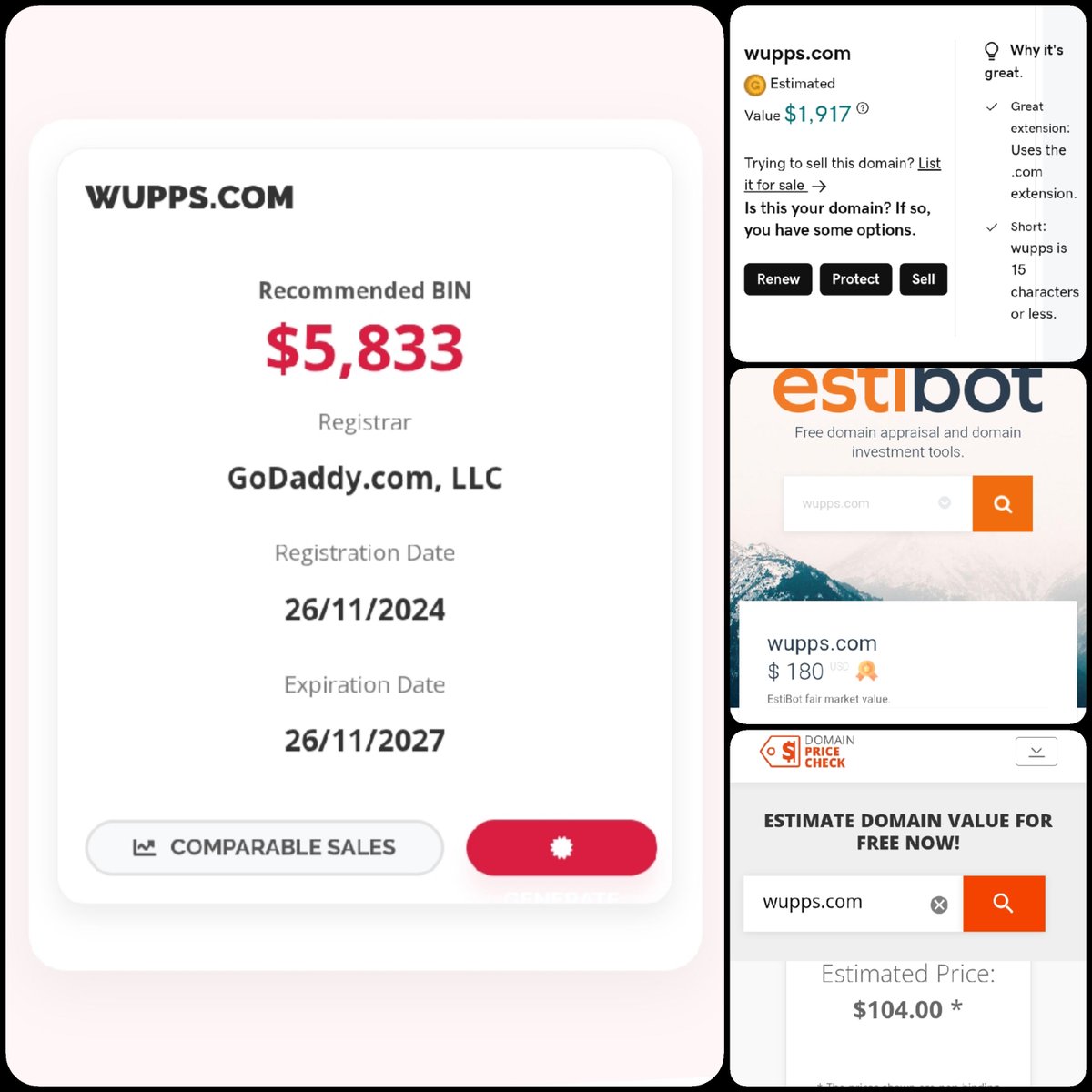 🌐 Wupps .com

💰 Sold Price : $4,988

✔ <a href="/DNRater/">DNRater</a> Recommended BIN : $5,833
✔ Godaddy Estimation : $1,917
✔ Estibot Valuation : $180
✔ InternetX Appraisal : $104

📌 Venue : <a href="/afternic/">Afternic</a> 
📆 2026-03-05