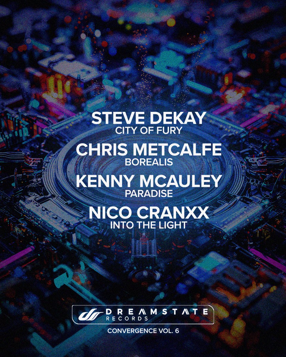 DreamstateUSA's tweet photo. "Convergence Vol. 6" is out NOW on all platforms!🤩 Drift into the weekend with new sounds by @stevedekay, Chris Metcalfe, @kennymcauley, &amp; @nicocranxx.💙 #DSRecords

Tune in now. → https://t.co/5YzYfVzoxw https://t.co/LwVBpb5g1T