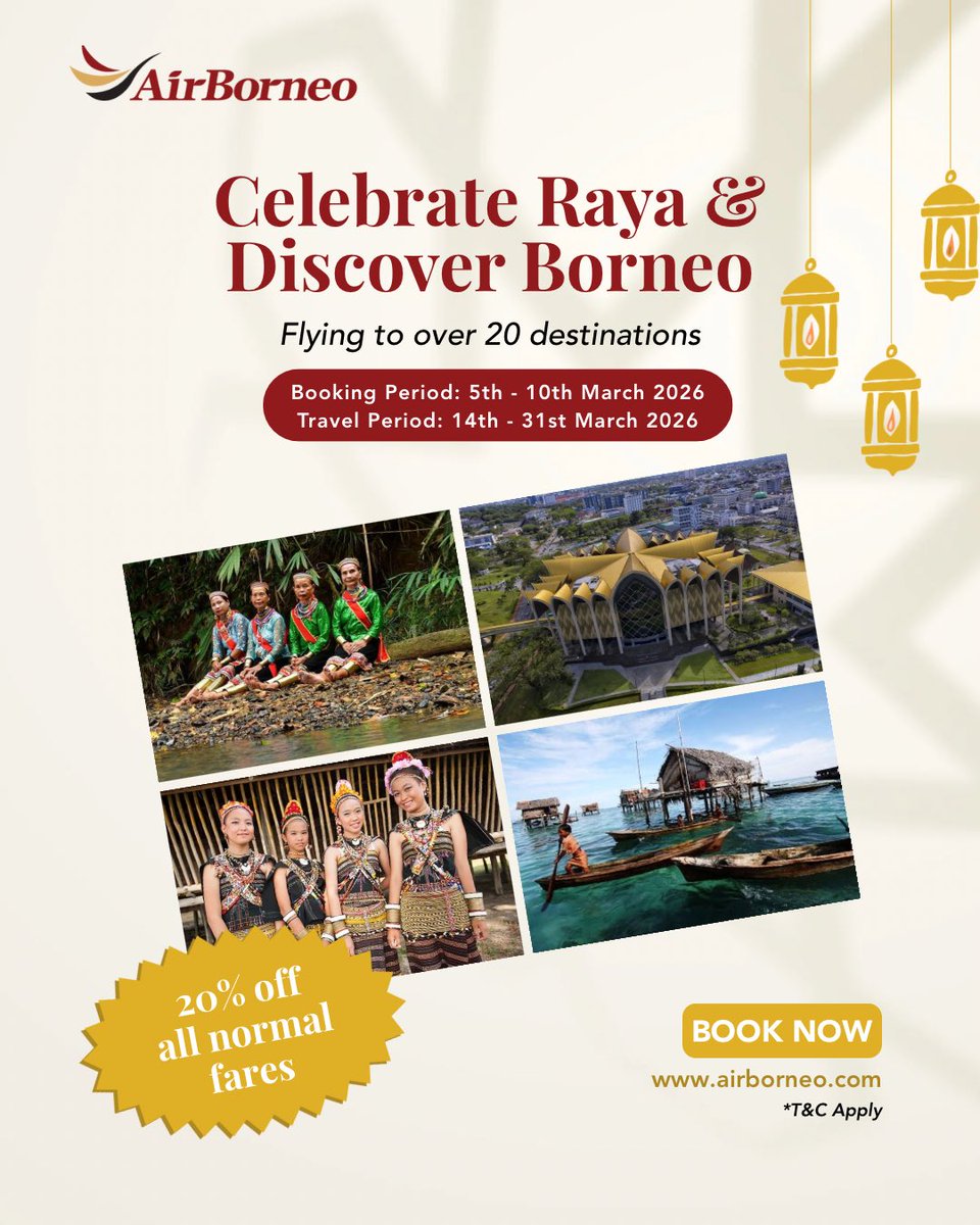 Raya mood: ON! Grab 20% OFF your flight home!

Book your seats with AirBorneo today and save 20% on all normal fares for the festive season. 

Booking: 5 - 10 March 2026
Travel: 14 - 31 March 2026
Book now: airborneo.com

Limited seats available. T&amp;C apply.