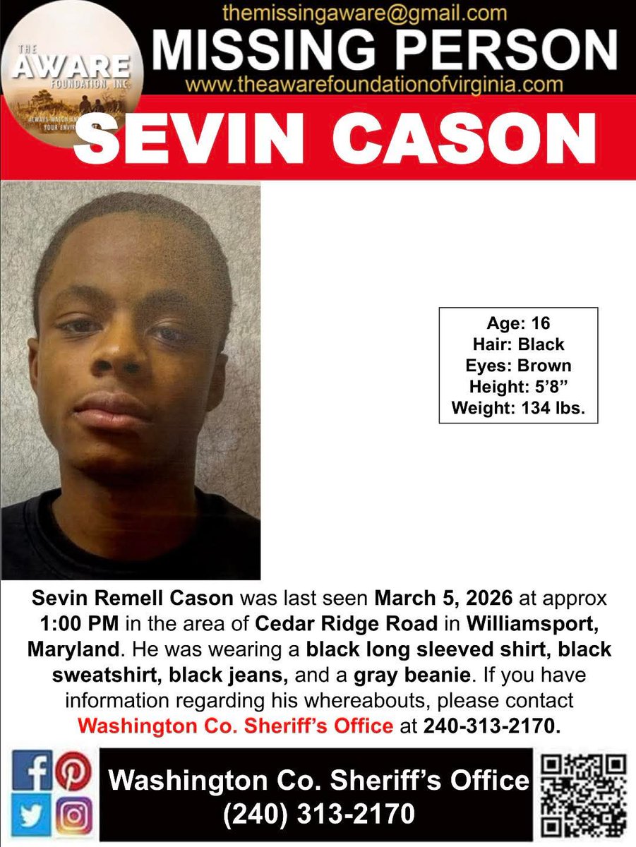 🚨MISSING JUVENILE🚨
📍WILLIAMSPORT, MARYLAND

Sevin Remell Cason was last seen March 5, 2026 at approx 1:00 PM in the area of Cedar Ridge Road in Williamsport, Maryland. He was wearing a black long sleeved shirt, black sweatshirt, black jeans, and a gray beanie. If you have