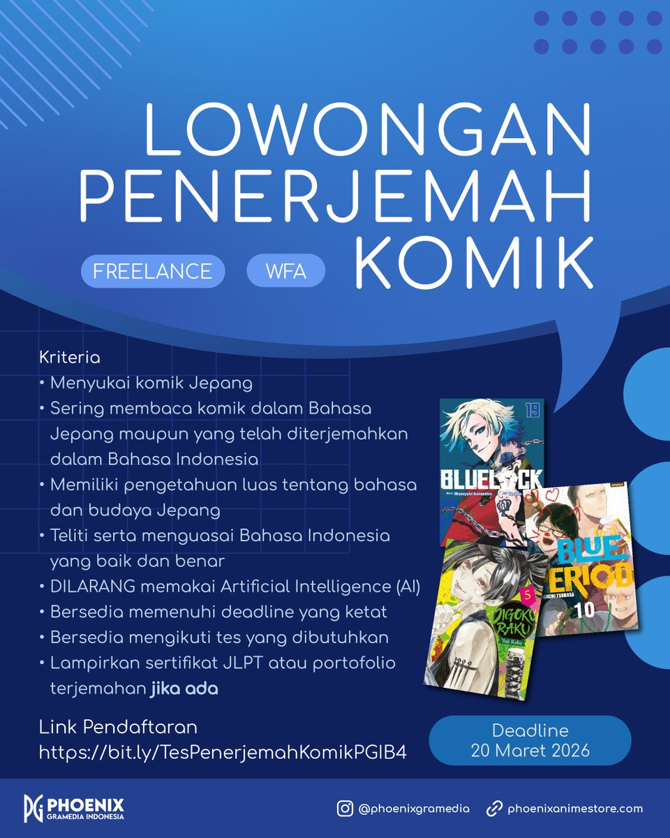 OPEN LOKER: Penerjemah Komik Freelance

Buat kalian yang merasa memenuhi kriteria-kriteria di atas, artinya ini peluang buat kamu! Isi form di link yang tertera untuk mendaftar.

#phoenixgramediaindonesia #loker #penerjemahkomik #komik