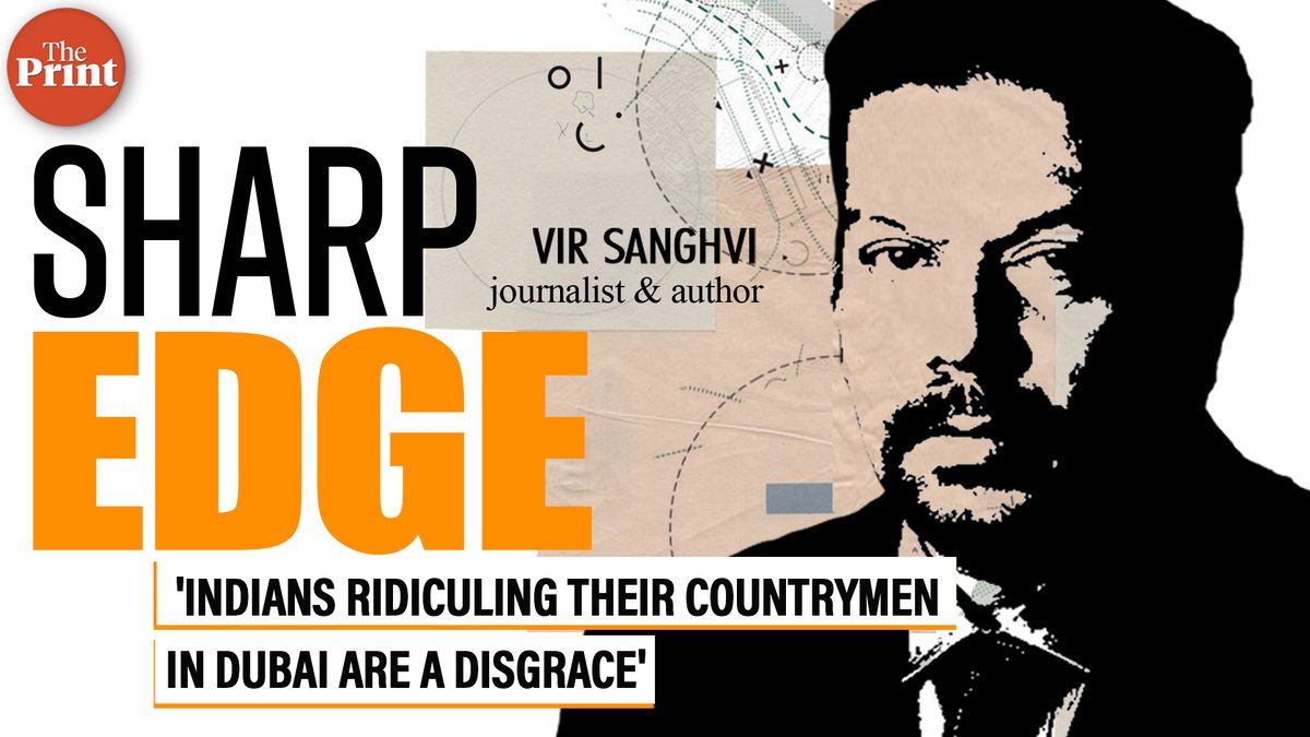 ThePrintIndia's tweet image. 'Indians laughing at their countrymen in Dubai are a disgrace. We  have much to learn'—Watch this week's ThePrint #SharpEdge with @virsanghvi

youtu.be/zcRt-b0p6gw