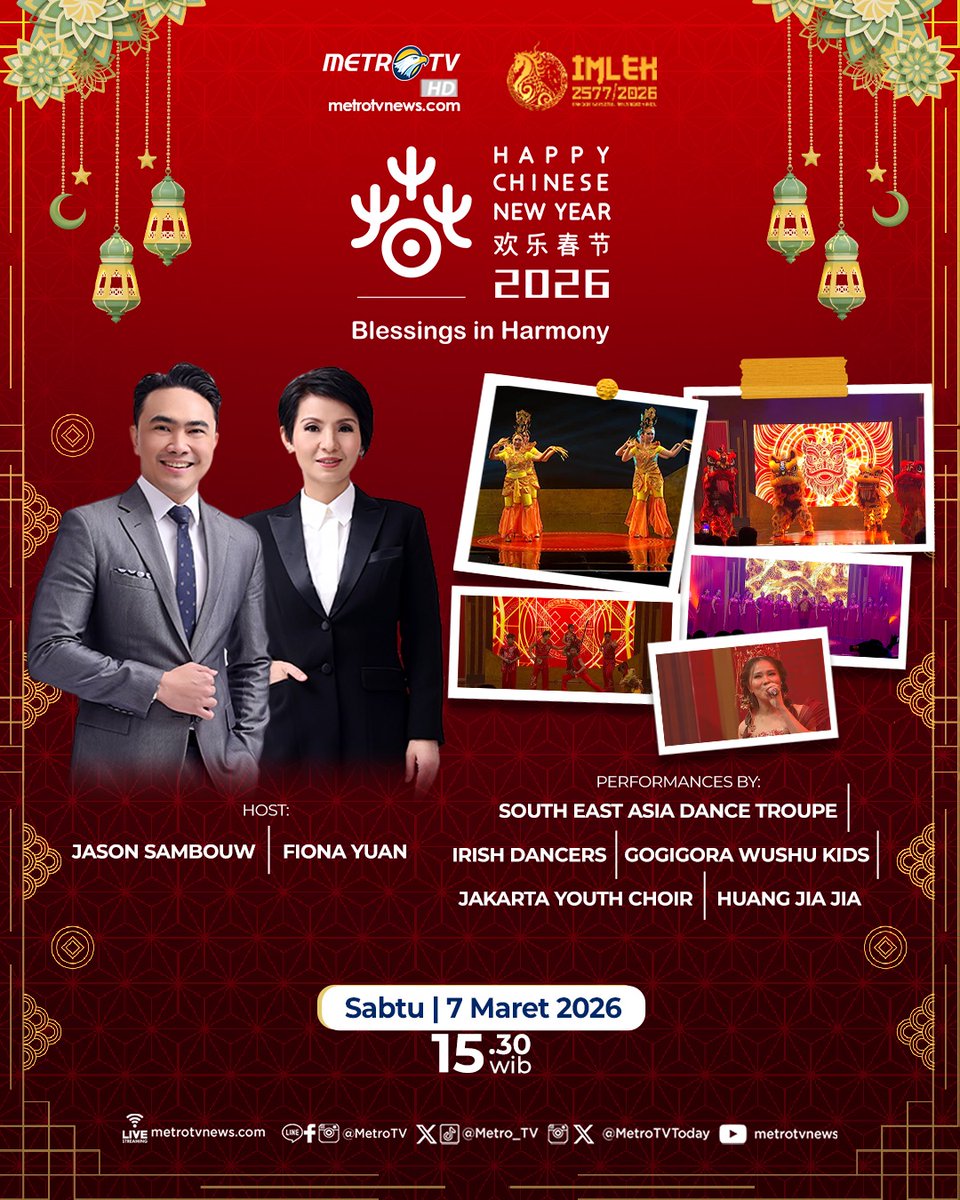 Metro_TV's tweet photo. Rayakan kemegahan Tahun Baru Imlek dengan kemilau tradisi dan hiburan di Metro TV. Harmoni Imlek iringi kita memetik kesuksesan di tahun yang baru. Saksikan #ChineseNewYearGala2026 "Blessings in Harmony" hari Sabtu (7/3) pukul 15.30 WIB.
#tahunbaruimlek #imlek #chinesenewyear https://t.co/4nU4yqcIXR