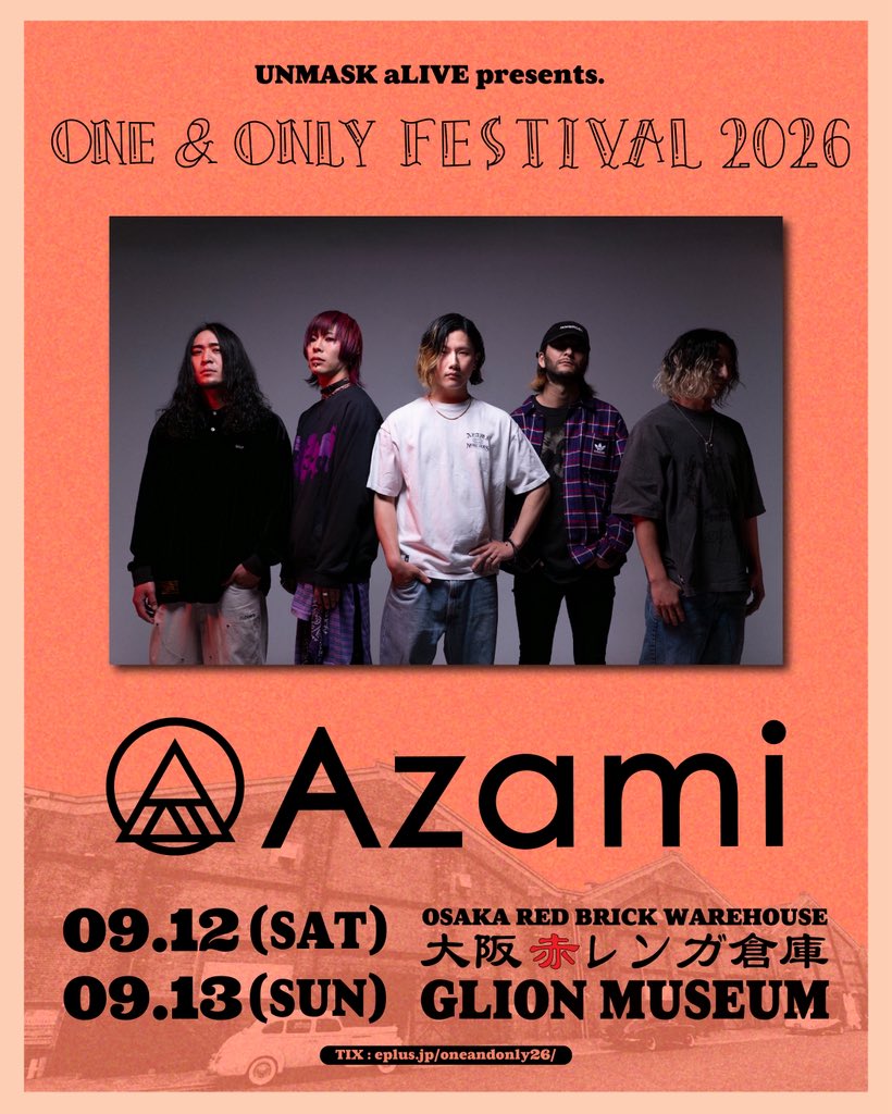 NEW SHOW】 2026.09.12(Sat)-13(Sun) @大阪赤レンガ倉庫 UNMASK aLIVE