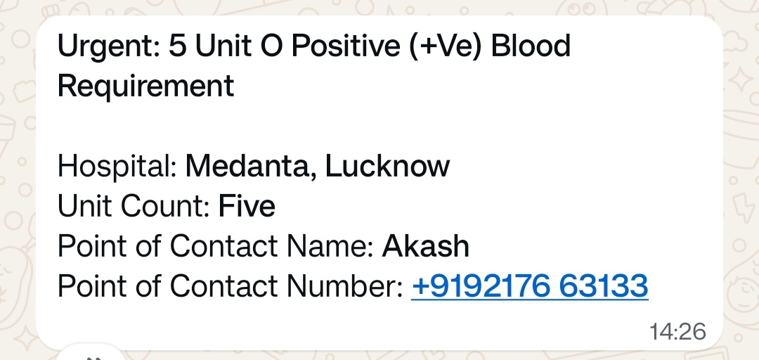 KshatriyaItihas's tweet photo. Urgent Requirement: 5 Unit O Positive (+Ve) Blood Requirement

Hospital: Medanta, Lucknow
Unit Count: 5
Point of Contact Name: Akash
Point of Contact Number:  92176 63133 https://t.co/POnpPZgOLn