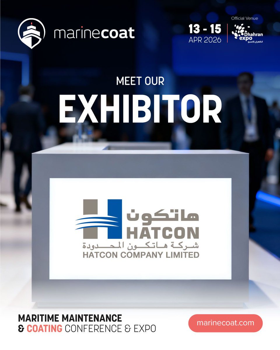 marine_coat's tweet photo. We are delighted to welcome @hatcon81 as our esteemed and valuable Exhibitor at @MarineCoat, taking place from 13 - 15 April 2026 in Dhahran, Al Khobar, Kingdom of Saudi Arabia.

Register to participate: https://t.co/qNfcqMNtfN https://t.co/NItCJ3HXyJ