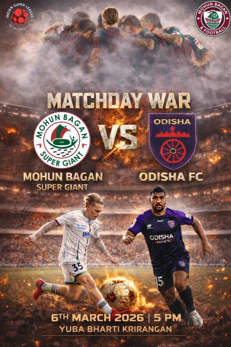 MBandFooty's tweet photo. আজকের মহারণ
ইন্ডিয়ান সুপার লীগ
Mohun Bagan Super Giant বনাম Odisha FC
তারিখ : 06 ই মার্চ  বিকেল 5:00 pm 
স্থান : যুব ভারতী ক্রীড়াঙ্গন
সম্প্রচার : Sony Sports Network 2 ও FanCode অ্যাপ
#JoyMohunBagan
#mariners
#MBSG
#IndianFootball https://t.co/tGxpqtPfOw