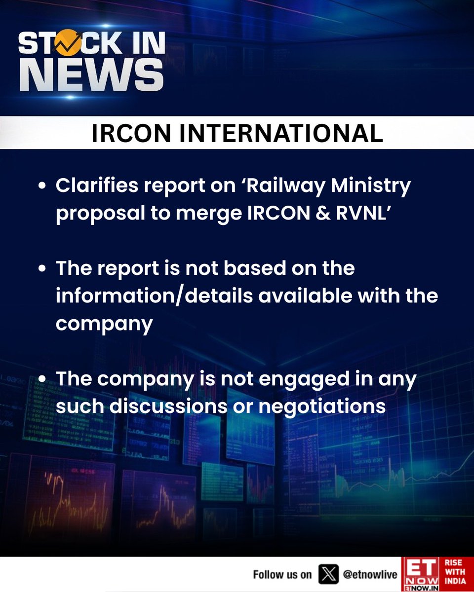 ETNOWlive's tweet image. #StockInNews | Ircon International clarifies report on merger with RVNL is inaccurate, says no such discussions or negotiations are underway.

#IRCON #RVNL #RailwayMinistry