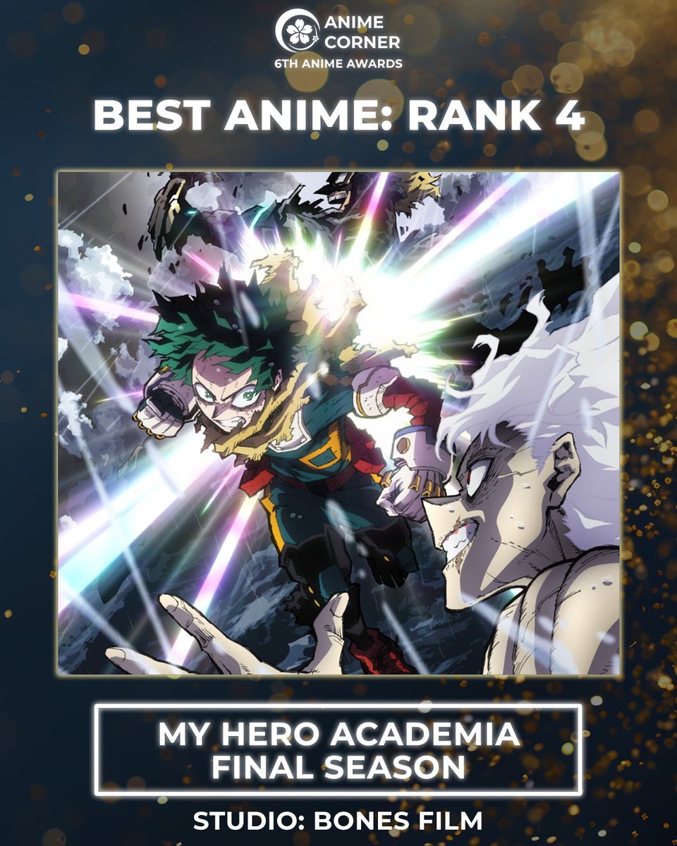 animecorner_ac's tweet photo. 🏆 2025 Anime Awards 🏆
Best Anime of the Year
Rank 4: My Hero Academia FINAL SEASON

Studio: BONES FILM https://t.co/DIc8iyBqYR