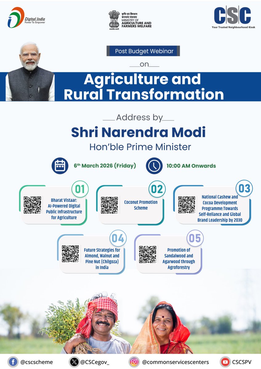 CSCegov_'s tweet photo. Post Budget Webinar on ‘Agriculture and Rural Transformation’, Address by the Hon’ble Prime Minister Shri Narendra Modi...

📅6th March 2026 (Today)
⏰ 10:00 AM Onwards

Gain insights into Bharat Vistaar, Coconut Promotion Scheme, Cashew & Cocoa Development Programme, strategies for Almond, Walnut & Pine Nut, and Agroforestry promotion of Sandalwood & Agarwood.

#CSC #PostBudgetWebinar #NarendraModi #DigitalIndia #DigitalTransformation @narendramodi