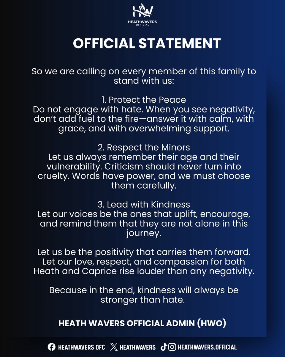 OFFICIAL STATEMENT: A Stand for Kindness, Respect, and Compassion for Heath and Caprice 

It truly breaks our hearts to witness the growing wave of bitterness and “below the belt” attacks circulating on social media. Seeing young dreams met with such harsh words is a painful