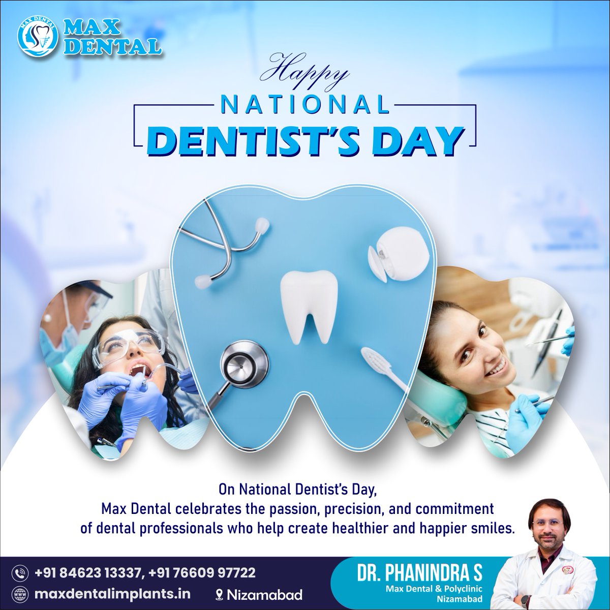 SAIMAXDENTAL1's tweet photo. Happy National Dentist’s Day from Max Dental!

Today we celebrate the dedication, skill, and care of dental professionals who work tirelessly to keep smiles healthy and bright. 
Thank you for trusting us with your smile! 😁

#NationalDentistsDay #MaxDental 
#nizamabad #Telangana https://t.co/e7suJglXaj
