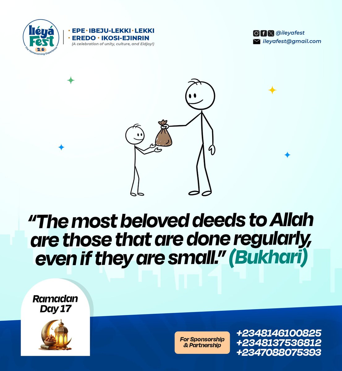 ileyafest's tweet photo. Ramadan Day 17🌙

Small acts. Big rewards. 🤲🏽

Ramadan is teaching us that consistency matters more than size. A kind word, a small charity, a short prayer, done regularly, carries weight with Allah.

What deed are you committing to do every day this Ramadan?

#IleyaFest #Epe https://t.co/Gjns42Ovgz