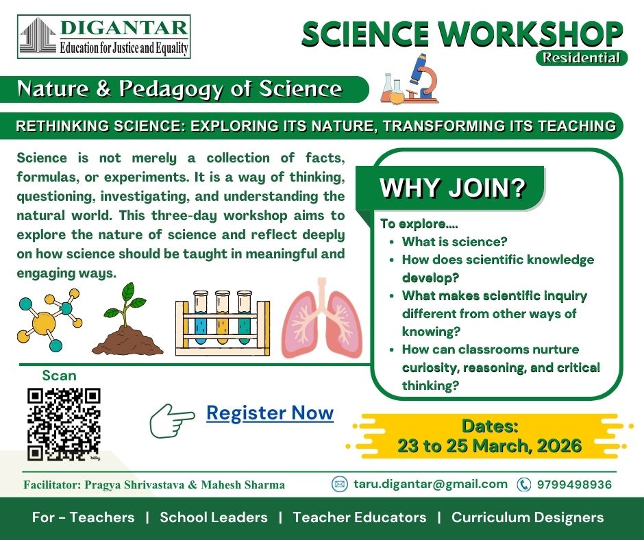 Digantar_Jaipur's tweet photo. Workshop on "Nature &amp; Pedagogy of Science"

🌿 Three-Day Residential 
📅 23–25 March, 2026 
📍 Digantar Campus, Jaipur

📝 Register here: https://t.co/sY8USIaQoF

🏫 Organised by: Digantar Jaipur
📞 Contact: 9799498936 (9:00 am – 6:00 pm)
📧 Email: taru.digantar@gmail.com https://t.co/pimFeMLLjE
