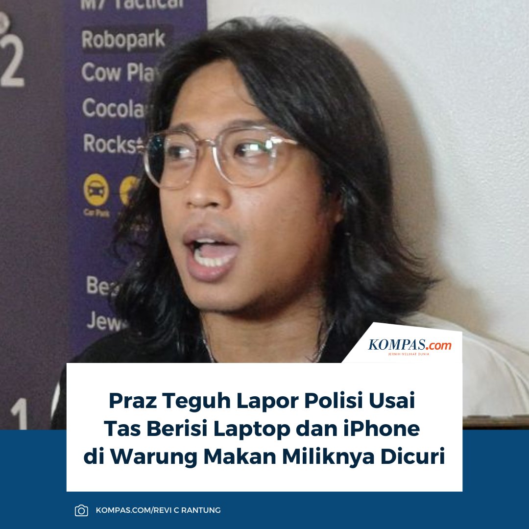 kompascom's tweet image. Komika sekaligus podcaster Praz Teguh menyebutkan bahwa kasus pencurian tas berisi barang penting yang terjadi di rumah makan miliknya, Warung Taburai telah dilaporkan kepada pihak kepolisian.

👉🏻Baca selengkapnya 
kompas.com/hype/read/2026…

~AM #PrazTeguh #Iphone #Depok