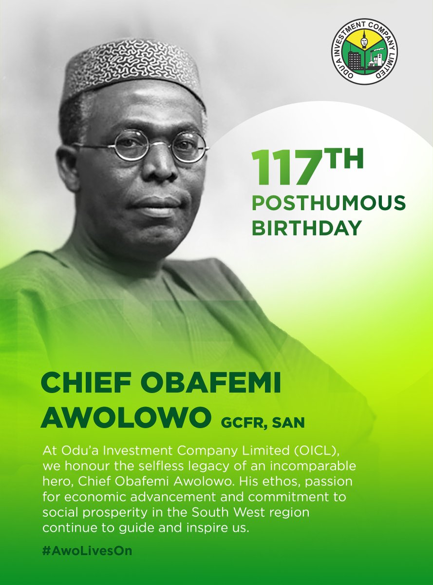 ODUAinvestment's tweet photo. Today, we celebrate the legendary legacy of the Great Sage, Chief Obafemi Awolowo, GCFR, SAN. 

His values and ideals continue to inspire us at @ODUAinvestment.  

#Awoliveson https://t.co/7VK4lpfzUn