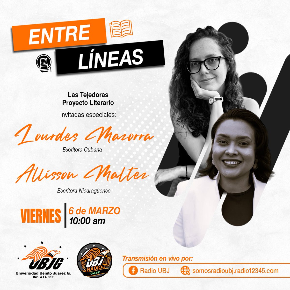 Este viernes 6 de marzo a las 10:00 a.m., acompáñanos en la charla “Las Tejedoras: Proyecto Literario” con las escritoras Lourdes Mazorra y Alisson Maltez.

Una conversación que entreteje historias, voces y experiencias que inspiran.

🎙️ Transmisión en vivo por Radio UBJ.