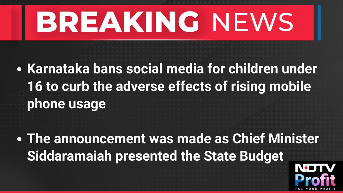 #Breaking | #Karnataka bans social media use for children under 16, citing concerns over rising mobile phone usage.

For the latest news and updates, visit: ndtvprofit.com