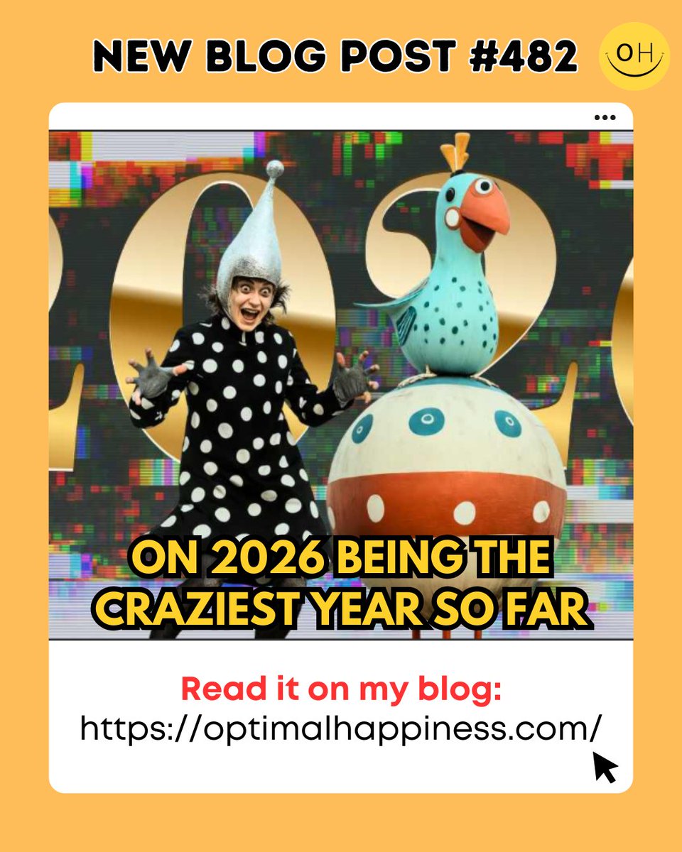 OptiHappiness's tweet photo. New blog post #482: On 2026 Being the Craziest Year So Far

2026 is officially the wildest year yet—AI chaos, Trump drama, Epstein files, and a world on the edge. Are we ready for what’s next? 🌍💥 #2026 #AI #Trump, #EpsteinFiles

https://t.co/lcJyVK4exm https://t.co/voqr6qrSNR
