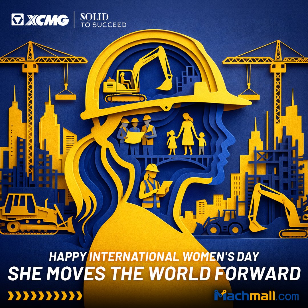 XCMG_Machmall's tweet image. Today we celebrate the women who build, lead, and support every part of our industry. Their strength, skill and dedication keep projects moving forward.
Happy International Women’s Day. 
#Machmall #XCMG #HeavyMachinery #Construction #SolidtoSucceed #InternationalWomensDay