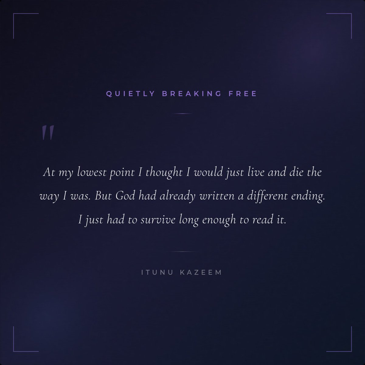 CryptoByITunes's tweet photo. At my lowest point I thought I would just live and die the way I was. But God had already written a different ending. I just had to survive long enough to read it.
— Itunu Kazeem
📖 Quietly Breaking Free
#QuietlyBreakingFree #SelfEsteem #Faith #Healing #GodIsAble #Motivation https://t.co/iohKD8PZSn