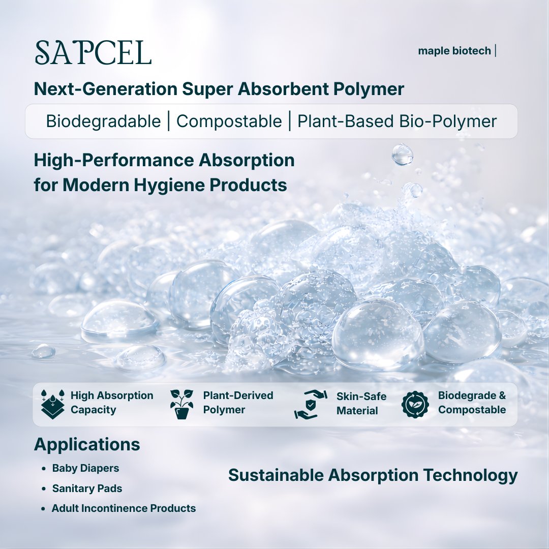 maple_biotech's tweet photo. SAPCEL - Super Absorbent Polymers are key materials used in hygiene products like diapers and sanitary pads. With rising sustainability concerns, plant-derived and biodegradable absorbent materials are becoming an important area of innovation in hygiene technology. https://t.co/4C9x49imZk