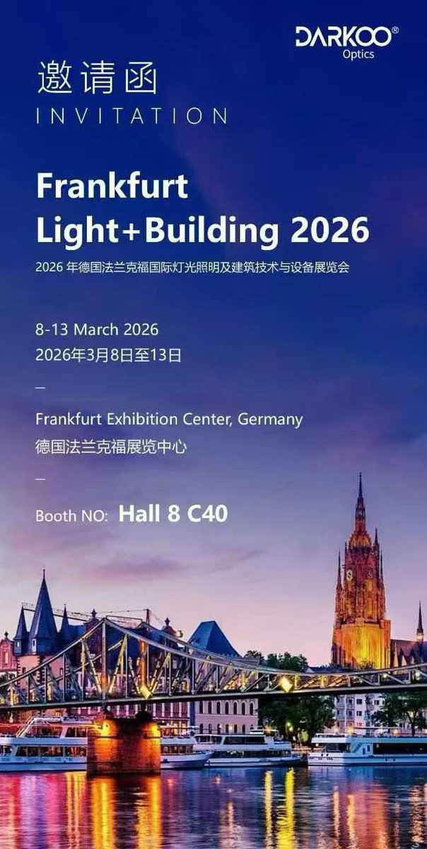 Maryruiii23's tweet photo. 🚀 Big News! Darkoo Optics is heading to Light + Building 2026 in Frankfurt!

📅 When: March 8–13, 2026
📍 Where: Frankfurt Exhibition Center
🏢 Where to find us: Hall 8, Booth C40
Let's make something great together. See you in Germany! 🇩🇪✨
#LightAndBuilding2026 #DarkooOptics https://t.co/UzniF4IjUw