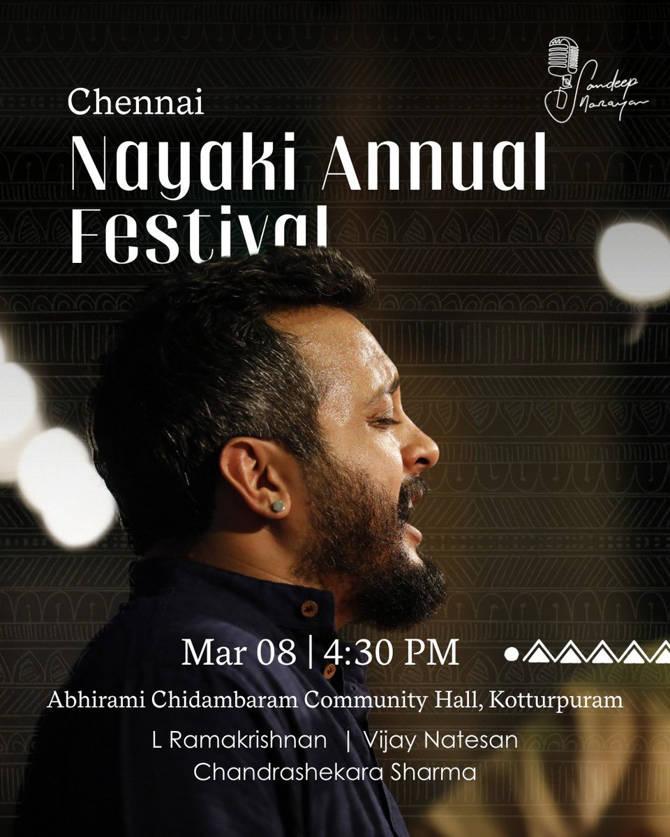 sandeepnmusic's tweet photo. Come join us for Nayaki’s Annual Festival at Abhirami Chidambaram Hall, Kotturpuram on March 8th at 4:30pm!

Accompanying me are L Ramakrishnan, Vijay Natesan and Chandrashekara Sharma. 

Tickets available at the venue! 

[Sandeep Narayan, Kotturpuram, Chennai, Carnatic] https://t.co/zDkyxk7wHp