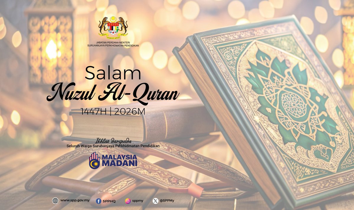 SPPMy's tweet image. Semoga keberkatan Nuzul Al-Quran 1447H/2026M menyinari kehidupan kita. Ikhlas daripada Warga Suruhanjaya Perkhidmatan Pendidikan (SPP). 📿🕌

#SPP
#MalaysiaMADANI
#TaatSetia