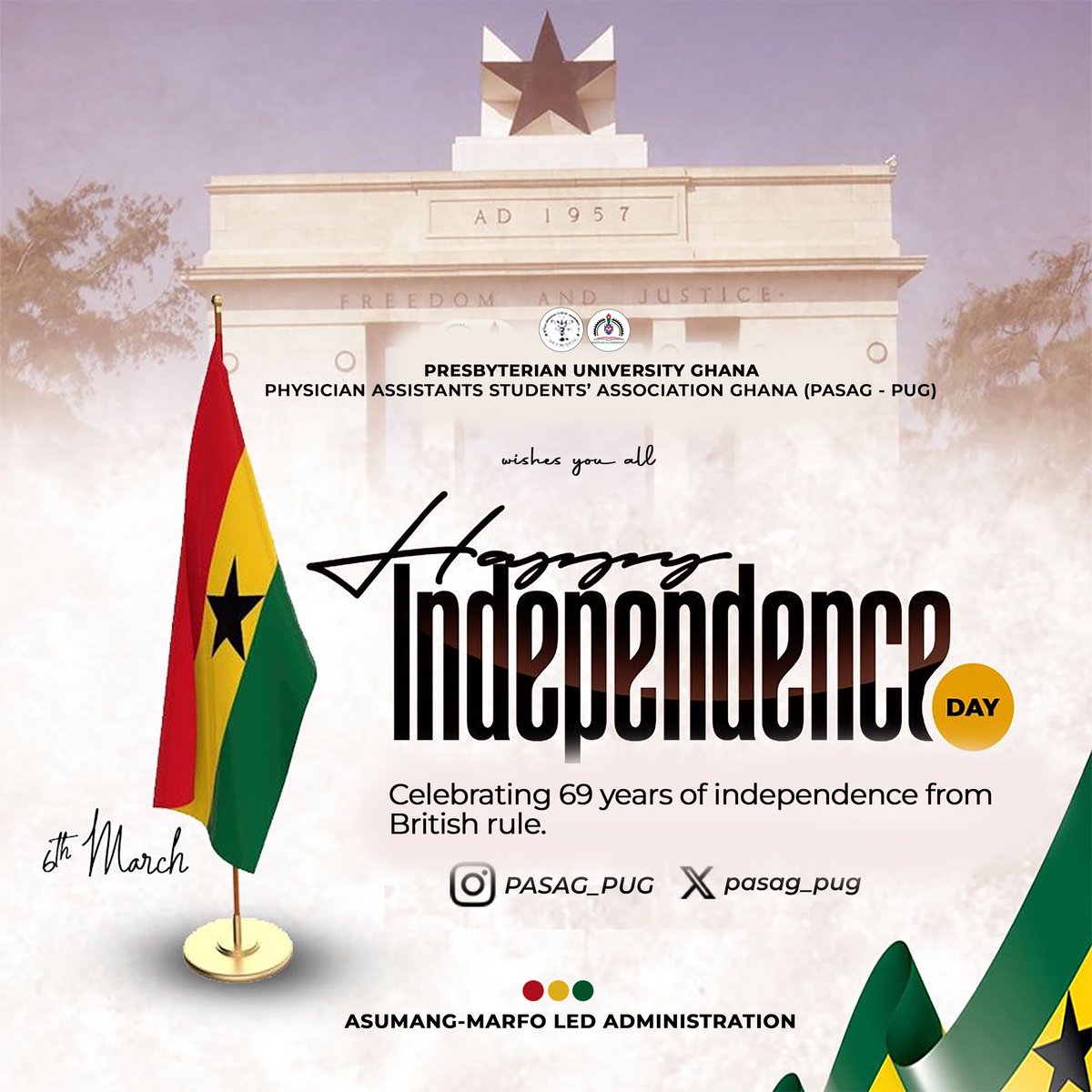 🩺PASAG🇦🇹PRESBYTERIAN UNIVERSITY GHANA (PASAG-PUG)🇬🇭🩺
°°°°°°°°°°°°°°°°°°°°°°°°°°°°°°
Proudly Ghanaian, strong and free. 🇬🇭
Celebrating our heritage, unity, and resilience.
May the spirit of freedom guide our future.
Happy Independence Day, Ghana!🇬🇭