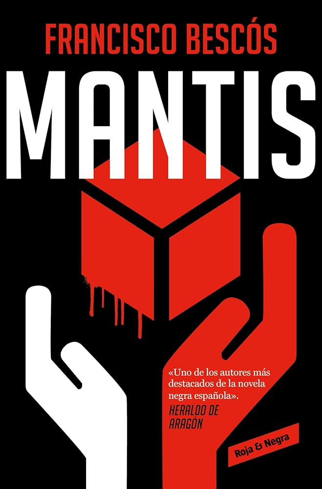 bloginterrobang's tweet image. “Mantis” de Francisco Bescós @PacoBescos, un #NOIR que resalta como cuervos sobre la nieve. Reseña en Blog Interrobang‽ bit.ly/4aUvy3L