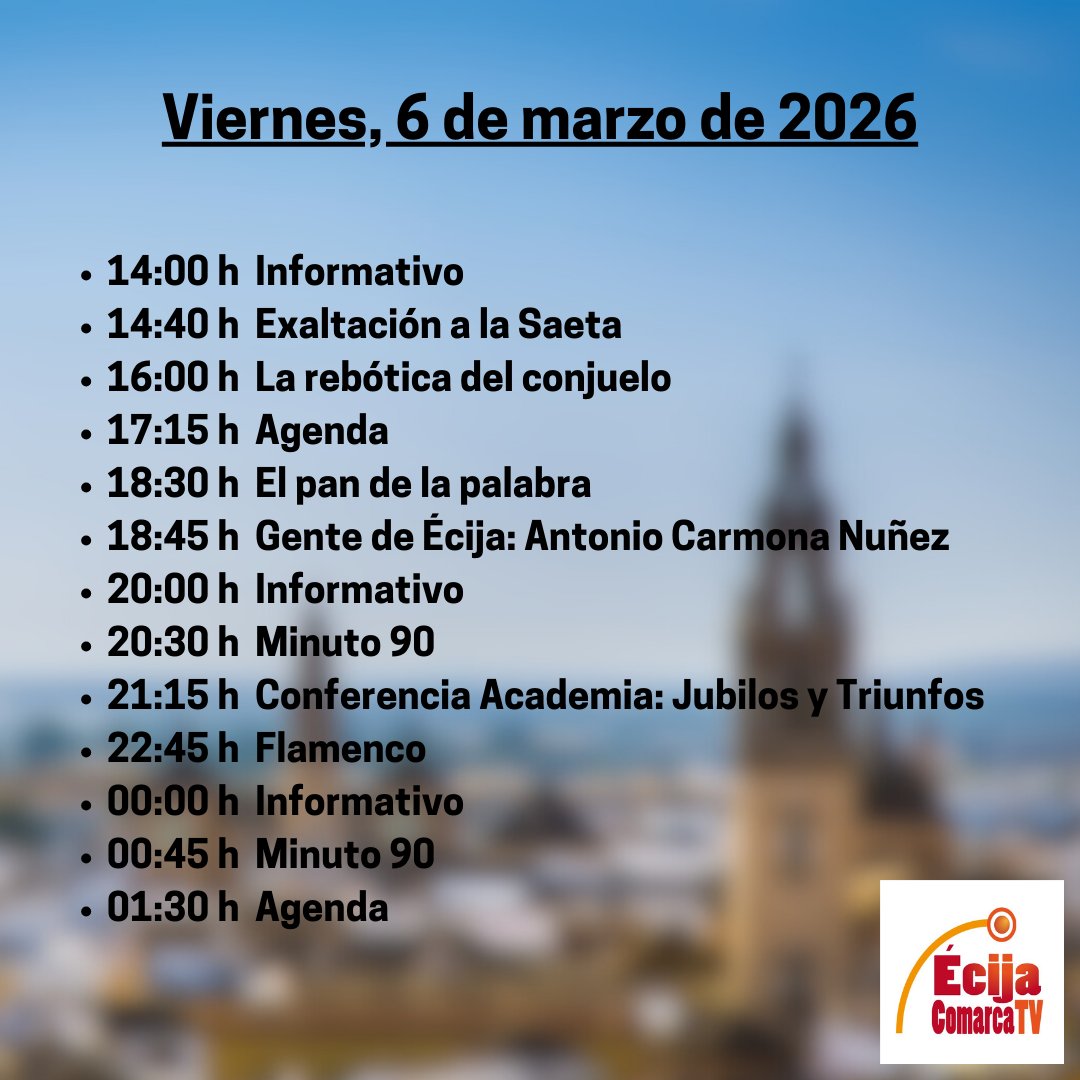 📺 Programación de Écija Comarca TV para el día de hoy, Viernes 6 de marzo de 2026
‼️ No te lo pierdas!

#écija #programacion #televisión