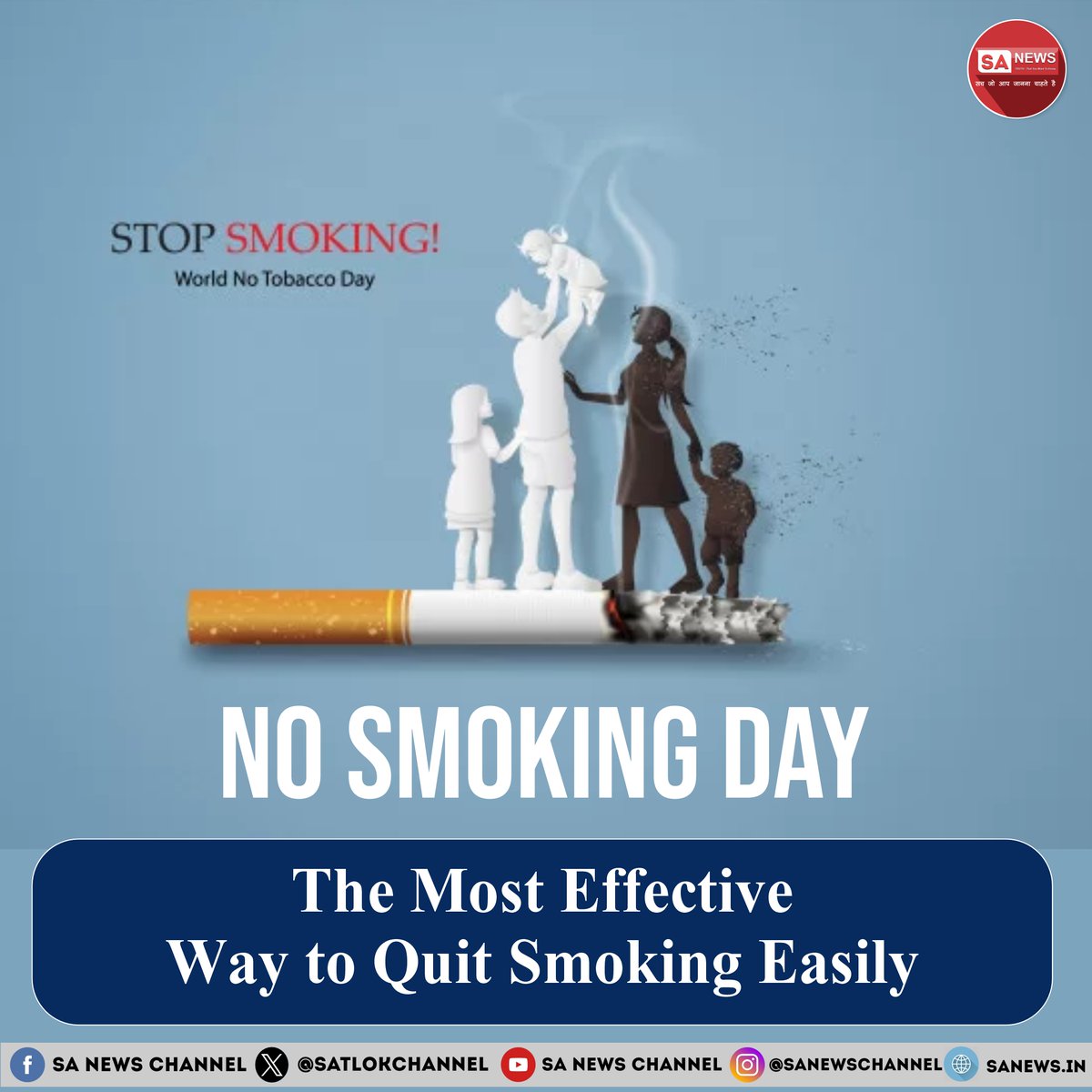 SatlokChannel's tweet image. No Smoking Day 2026 – 11 March Thinking about quitting smoking? This could be your moment. Discover the most effective and easiest ways to quit successfully, manage cravings, and stay smoke-free for good.
Your healthier future starts now: bit.ly/3sYQlyt

#NoSmokingDay