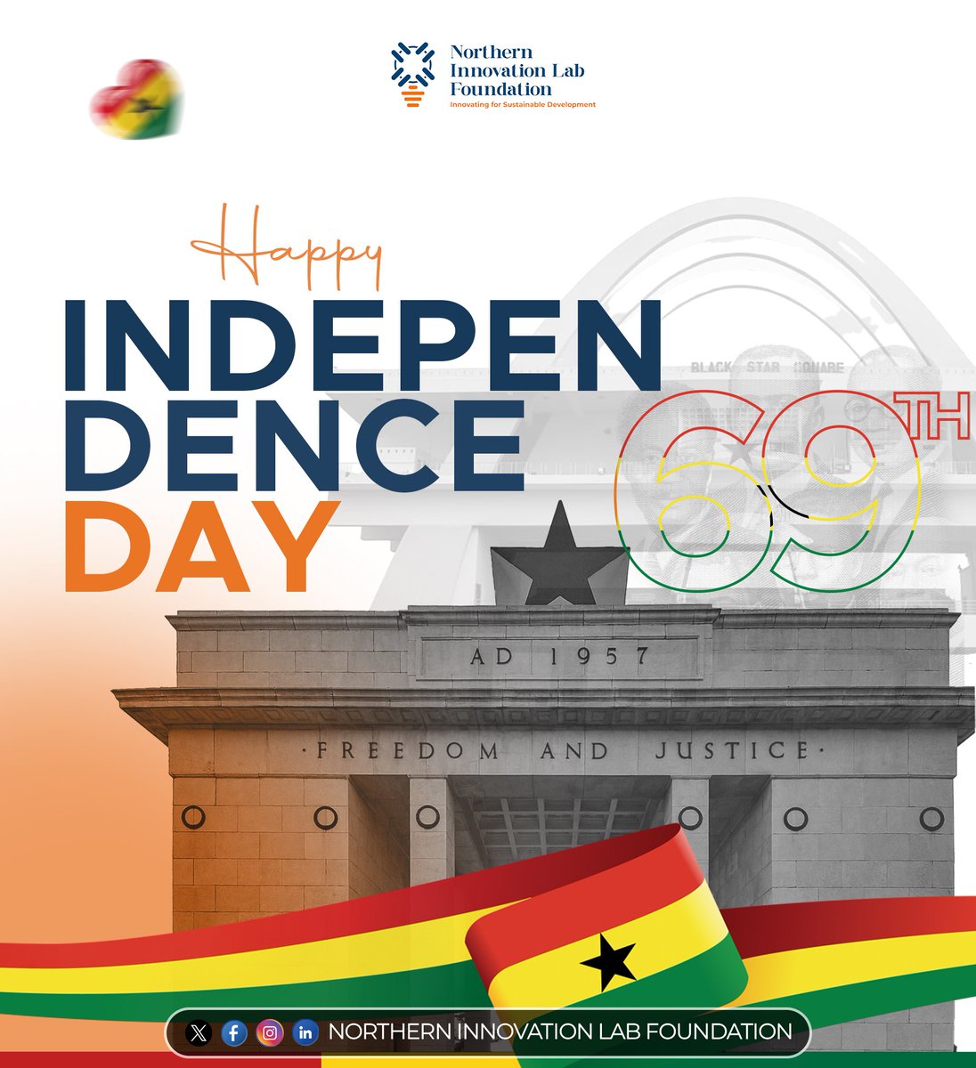 visitNILF's tweet photo. Freedom is not just a gift, it is a responsibility. Today we honor the courage of our forebears and renew our commitment to building a united, prosperous Ghana. 
🇬🇭Happy Independence Day!🇬🇭
#nilf 
#NorthEastRegion 
#GhanaMonth2026 https://t.co/zRx1nOChdc