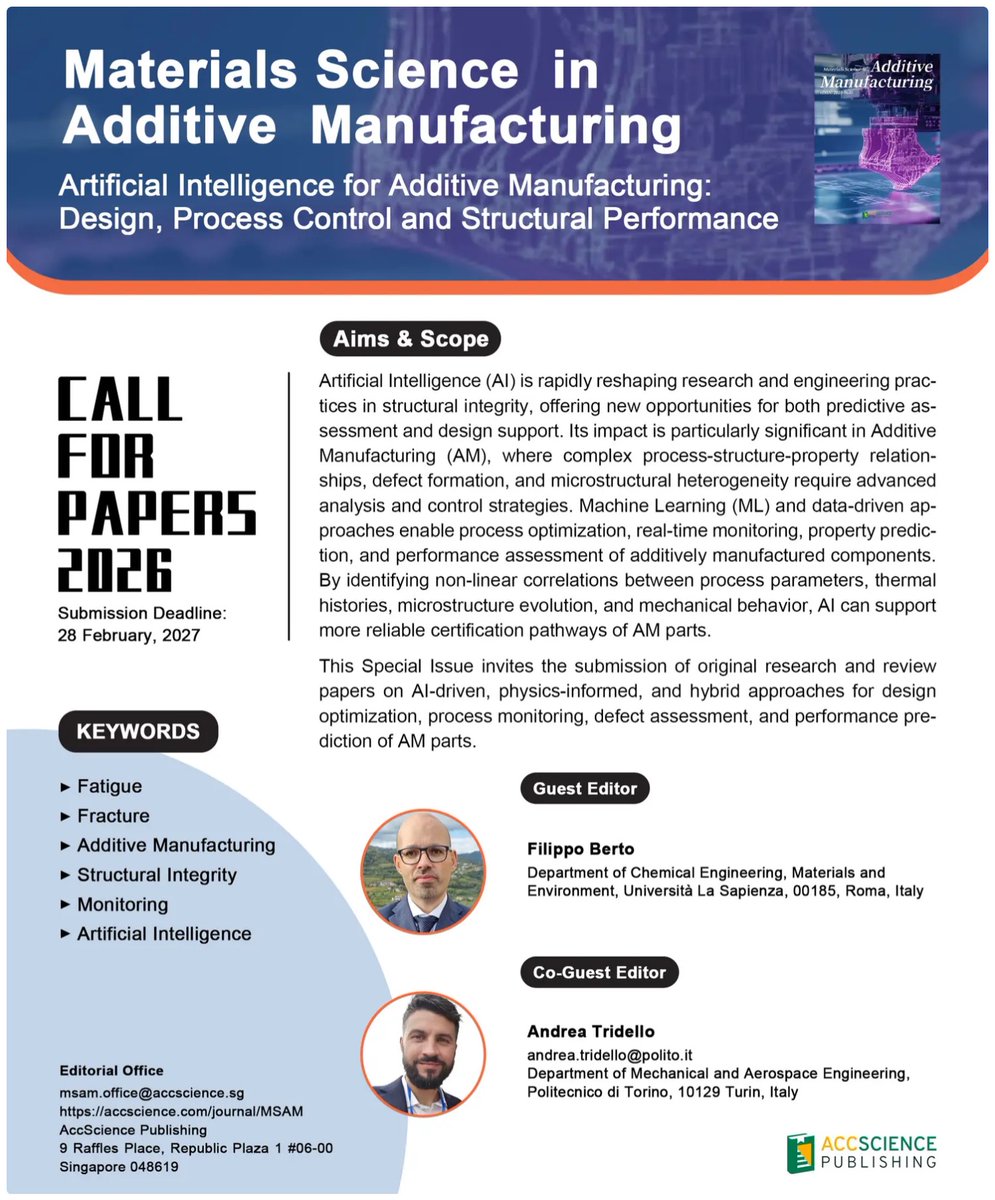 MSAM_ASP's tweet photo. 📢 Call for Papers

Special Issue: Artificial Intelligence for Additive Manufacturing: Design, Process Control and Structural Performance

Guest Editors: Prof Filippo Berto &amp; Prof Andrea Tridello

🔗 Submit: https://t.co/Jax3eT7sSS

#AI #AdditiveManufacturing #MachineLearning https://t.co/MyKjaFy6BJ