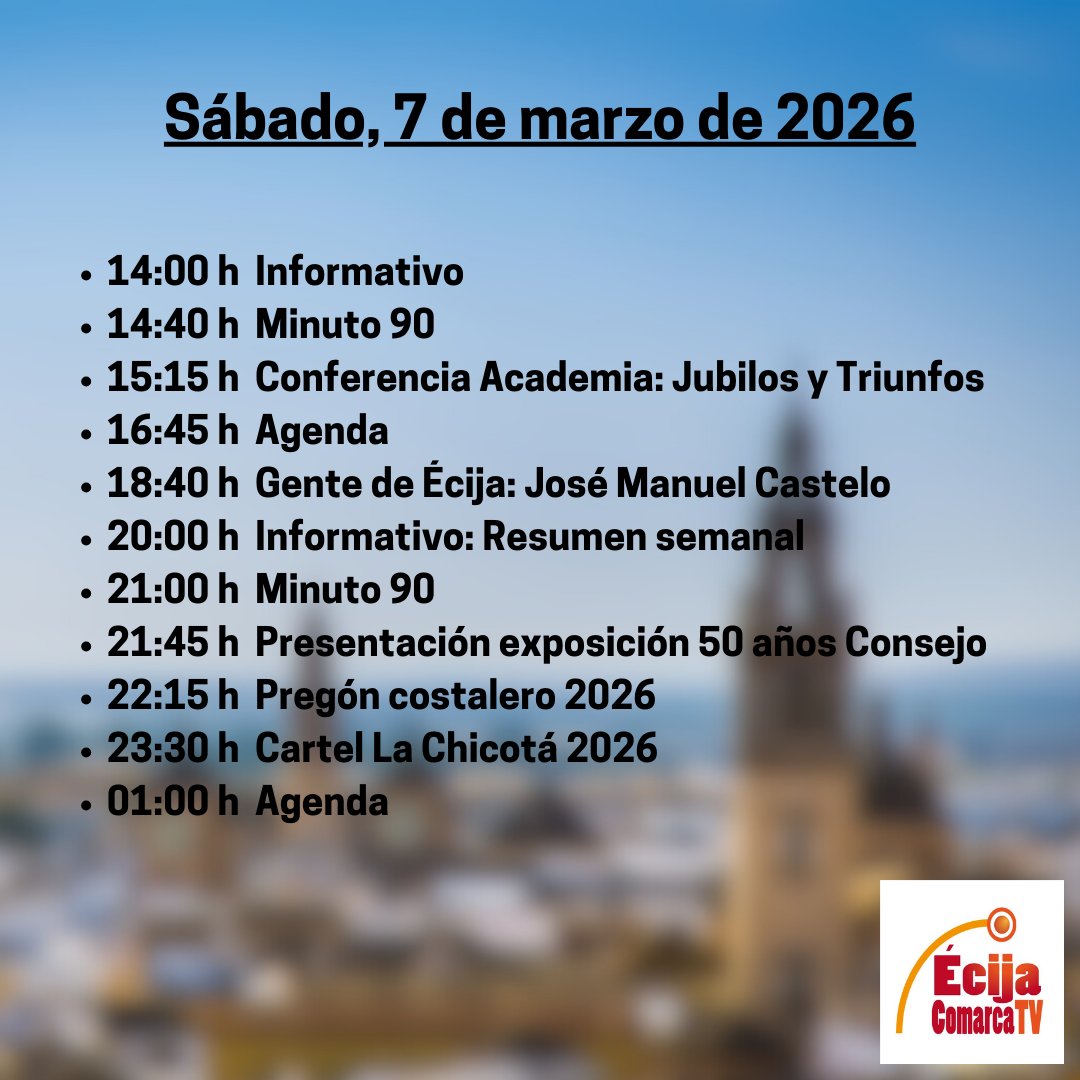 📺 Programación de Écija Comarca TV para el día de hoy, Sábado 7 de marzo de 2026
‼️ No te lo pierdas!

#écija #programacion #televisión