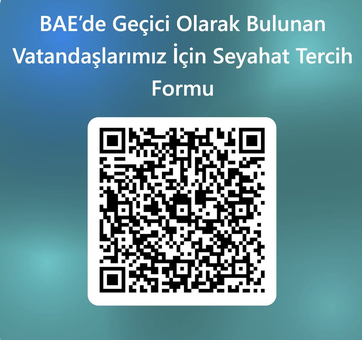 TC_AbuDabiBE's tweet photo. BAE’de geçici olarak bulunan vatandaşlarımızın, Türkiye seyahatlerini planlama kapsamında hazırlanan 𝐭𝐞𝐫𝐜𝐢𝐡 𝐟𝐨𝐫𝐦𝐮nu görseldeki QR kod veya bağlantı aracılığıyla doldurmaları rica olunur. 🇹🇷

https://t.co/v1ekBWGZgf https://t.co/oC6NivzwCV