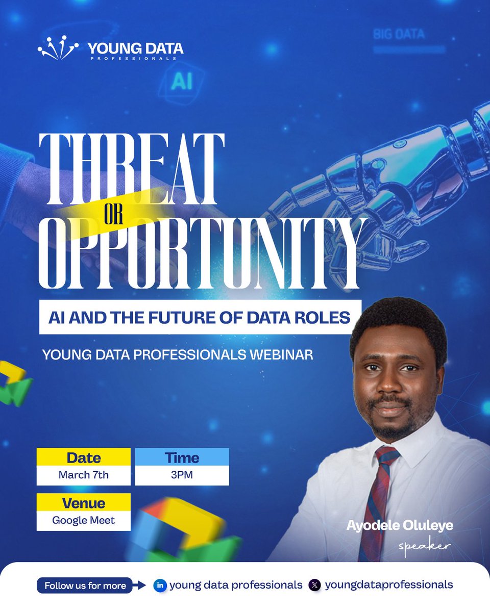 YoungDataPro's tweet photo. Is AI a threat to data professionals, or the biggest opportunity of our time? 🤖📊

Join the Young Data Professionals Community with @AyoOluleye this March for an insightful webinar exploring “AI and the Future of Data Roles.” 

🗓 March 7th
⏰ 3PM
📍 Google Meet

Don’t miss it! https://t.co/gTAHDHEI96