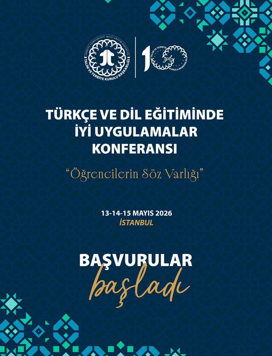 Başkanlığımızca “Öğrencilerin Söz Varlığı" temasıyla 
13-14-15 Mayıs 2026 tarihlerinde İstanbul'da düzenlenecek "Türkçe ve Dil Eğitiminde İyi Uygulamalar Konferansı" için başvurular bugün başladı. <a href="/tcmeb/">Millî Eğitim Bakanlığı</a> 
Detaylar👉🏻meb.ai/UptFaQ7