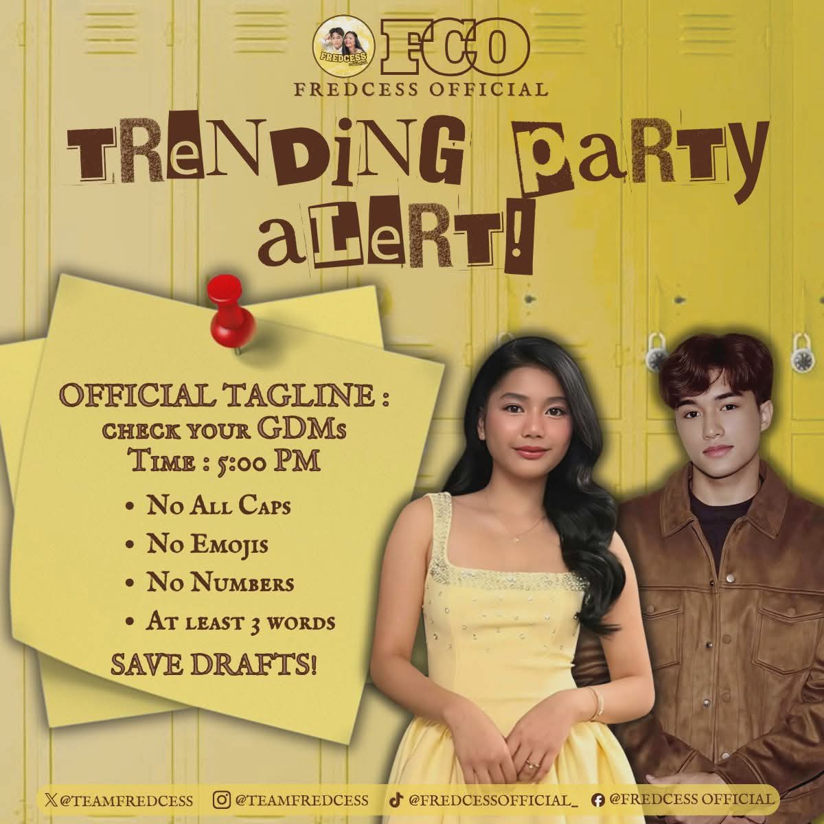 𝐓𝐑𝐄𝐍𝐃𝐈𝐍𝐆 𝐏𝐀𝐑𝐓𝐘 𝐀𝐋𝐄𝐑𝐓! 

Predzels, join us later for a trending party with FREDCESS!

🗓️ March 6, 2026 — TODAY
🕗 5:00 PM

💌The official tagline will be released in our GDMs.

Save your drafts, Predzels! 🥨💛
#FredCess