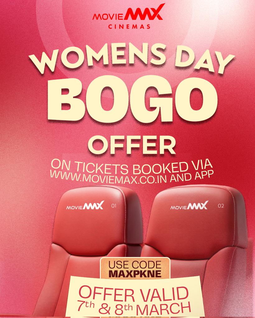 moviemaxoffl's tweet photo. One Deal. Twice the Movie. πΏ
βCelebrate Womenβs Day by doubling the screen time. Use code MAXPKNE this weekend and grab two tickets for the price of one.
βOffer valid on 7th & 8th March
Only on ticket link in bio and app
T&Cs apply
.
.
.
β#WomensDay #MovieMaxCinemas #BOGOOffer #MovieDateSorted #MovieMax