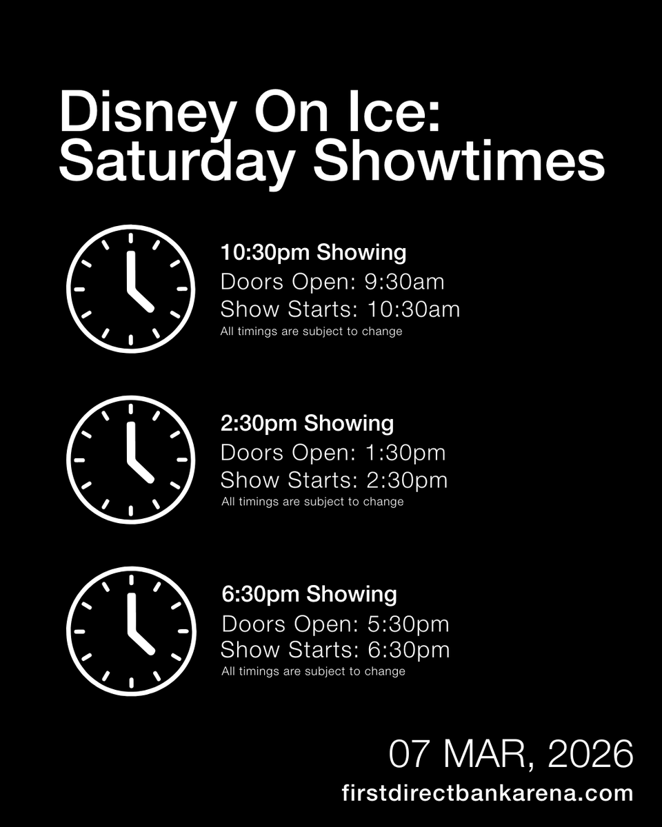 fdarena's tweet photo. Coming to see Disney On Ice on Saturday?
💫All timings for all shows are on this post, we hope you enjoy the show!

⚡Security checks are in place to keep you safe https://t.co/qa8rVA9WMx
📍Plan your visit FAQ's https://t.co/YjwCTWJFjW

#disneyonice #firstdirectbankarena https://t.co/yIf0YTrZg8