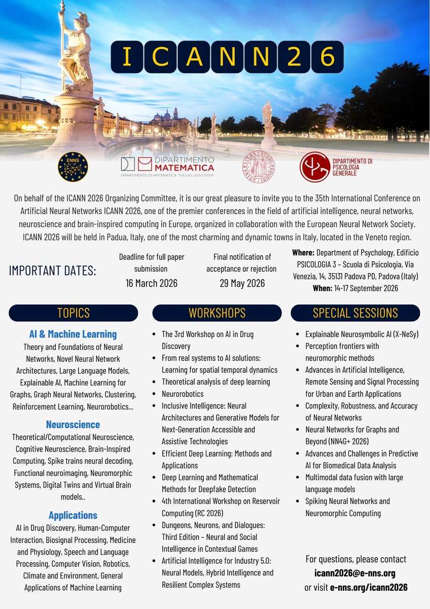 ICANN2026's tweet photo. 🚀 ICANN 2026 – Call for Papers
Join the 35th International Conference on Artificial Neural Networks in Padua, Italy, 14–17 Sept 2026. 

📌 Full papers: 16 Mar 2026 | Notification: 29 May 2026
👉 Details: https://t.co/UT3jWC1HZx
#AI #NeuralNetworks #DeepLearning #ICANN2026 https://t.co/P6YbXel9Yb