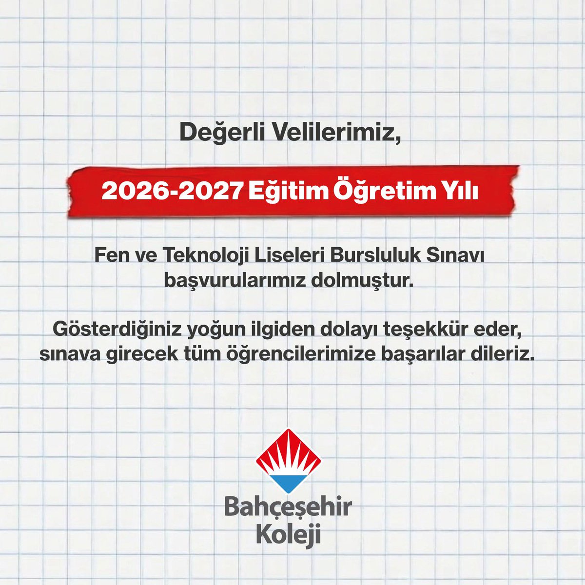 bhcshr_samlise's tweet photo. Değerli Velilerimiz,
Fen ve Teknoloji Liseleri Bursluluk Sınavı başvurularımız dolmuştur.  Gösterdiğiniz yoğun ilgi için teşekkür eder, sınava katılacak tüm öğrencilerimize başarılar dileriz.

#şimdisırası
#fentek https://t.co/vOyEiUU6UW