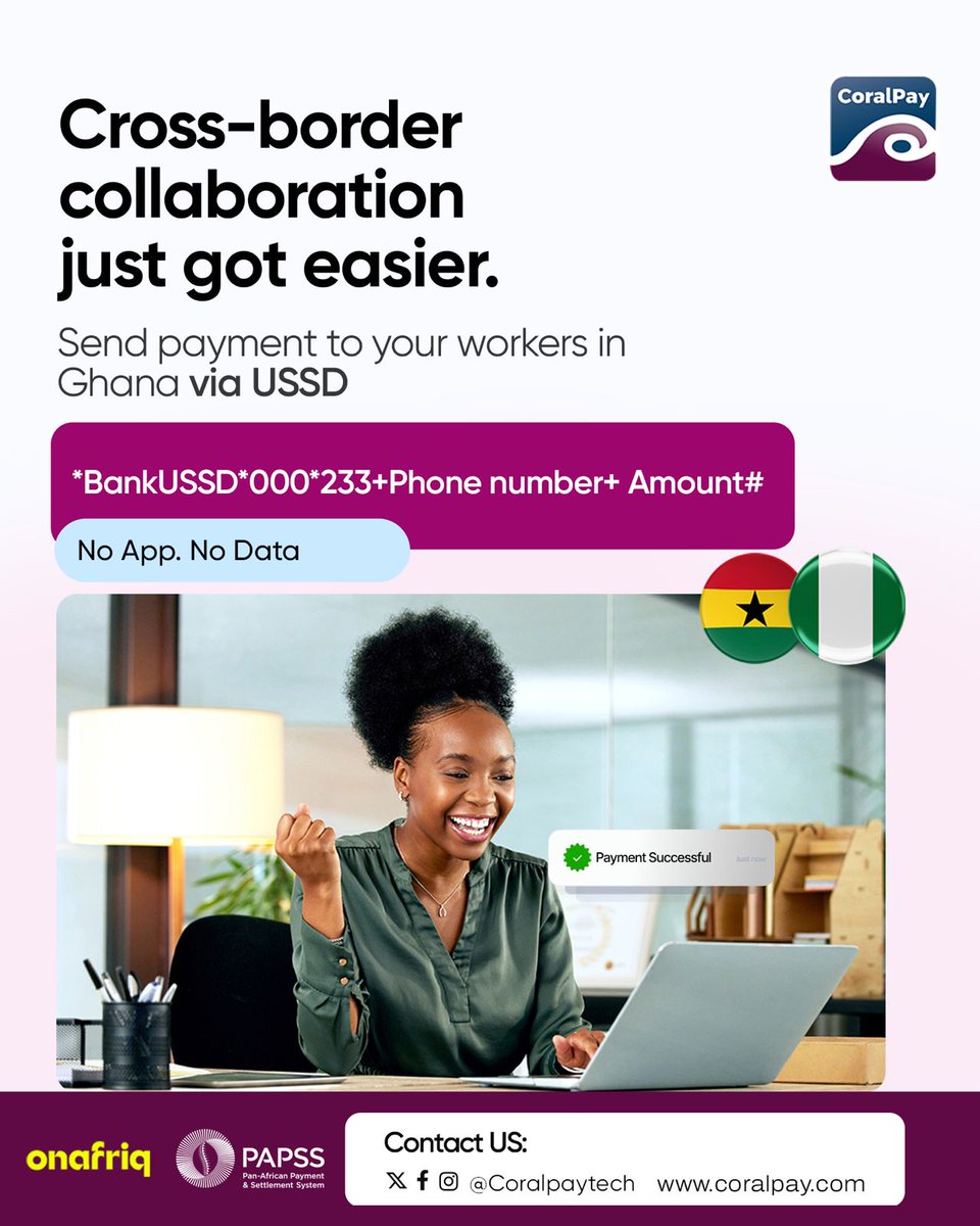 Running a business across Nigeria and Ghana? 🇳🇬🇬🇭

Pay your workers and partners in Ghana instantly with C'Gate USSD.
No app. No data. No delays.

Just dial:
*BankUSSD*000*233*RecipientPhoneNumber*Amount#

Confirm with your PIN and the transfer is complete in seconds.

#CoralPay