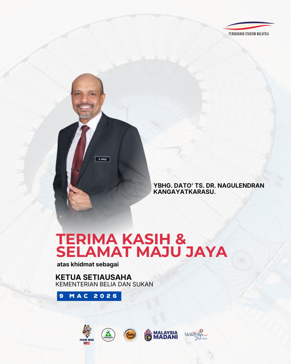 StadiumMalaysia's tweet photo. Seluruh warga Perbadanan Stadium Malaysia (PSM) merakamkan setinggi-tinggi penghargaan dan terima kasih kepada YBhg. Dato’ Ts. Dr. Nagulendran Kangayatkarasu atas khidmat bakti dan kepimpinan beliau sepanjang menyandang jawatan Ketua Setiausaha Kementerian Belia dan Sukan. https://t.co/32DQsTcCu9